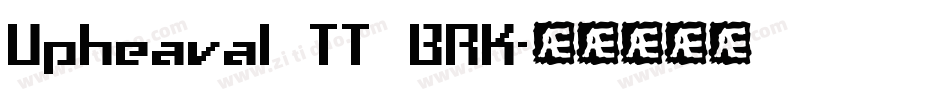 Upheaval TT BRK字体转换